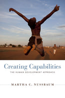 Creating Capabilities : The Human Development Approach-9780674072350