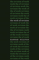 The Work of Revision-9780674073128