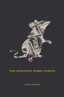 How Economics Shapes Science-9780674088160