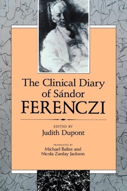 The Clinical Diary of Sandor Ferenczi
