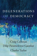 Degenerations of Democracy-9780674237582