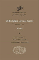 Old English Lives of Saints, Volume II