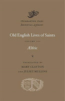 Old English Lives of Saints, Volume III