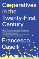 Cooperatives in the Twenty-First Century
