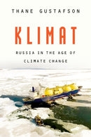 Klimat : Russia in the Age of Climate Change-9780674247437