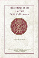 Proceedings of the Harvard Celtic Colloquium, 39: 2019-9780674257795