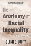 The Anatomy of Racial Inequality : With a New Preface-9780674260467