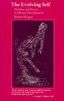 The Evolving Self – Problem & Process in Human Development (Paper)
