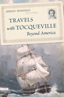 Travels with Tocqueville Beyond America-9780674275607