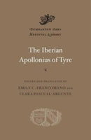 The Iberian Apollonius of Tyre-9780674291034