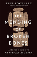 The Mending of Broken Bones – A Modern Guide to Classical Algebra