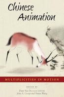 Chinese Animation : Multiplicities in Motion-9780674297524