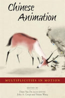 Chinese Animation : Multiplicities in Motion-9780674297531