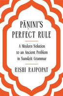 Panini′s Perfect Rule – A Modern Solution to an Ancient Problem in Sanskrit Grammar