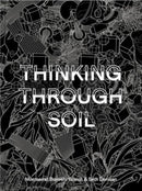 Thinking Through Soil – Wastewater Agriculture in the Mezquital Valley