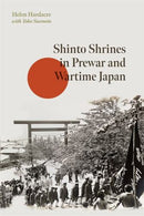 Shinto Shrines in Prewar and Wartime Japan