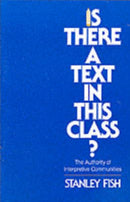 Is There a Text in This Class? – The Authority of Interpretive Communities
