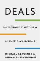 Deals : The Economic Structure of Business Transactions-9780674495159