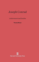 Joseph Conrad : Achievement and Decline-9780674499478