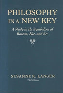 Philosophy in a New Key – Study in Symbolism of Reason Rite & Art 3 e
