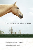 The Mind of the Horse – An Introduction to Equine Cognition