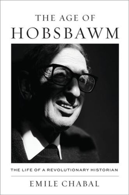 The Age of Hobsbawm