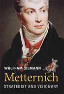 Metternich : Strategist and Visionary-9780674743922