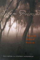 Salem Possessed : The Social Origins of Witchcraft-9780674785267