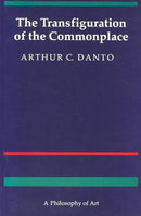 The Transfiguration of the Commonplace – A Philosophy of Art