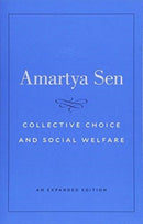 Collective Choice and Social Welfare – An Expanded Edition