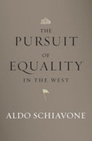 The Pursuit of Equality in the West-9780674975750