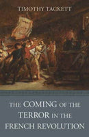 The Coming of the Terror in the French Revolution-9780674979895