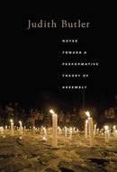 Notes Toward a Performative Theory of Assembly-9780674983984