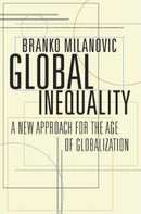Global Inequality : A New Approach for the Age of Globalization-9780674984035