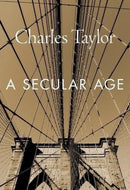 A Secular Age-9780674986916
