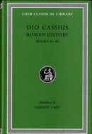 Roman History, Volume III – Books 36–40 (Trans. Cary) (Greek)