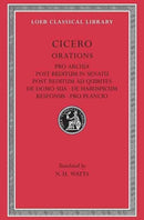 Pro Archia. Post Reditum in Senatu. Post Reditum ad Quirites. De Domo Sua. De Haruspicum Responsis. Pro Plancio-9780674991743