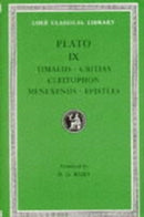 Timaeus. Critias. Cleitophon. Menexenus. Epistles-9780674992573