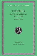 Ecclesiastical History, Volume II – Books 6–10 (Trans. Oulton)(Greek)