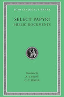 Select Papyri, Volume II – Public Documents L282 V 2 (Trans. Hunt)(Greek)