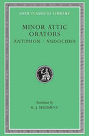 Minor Attic Orators, Volume I: Antiphon. Andocides-9780674993402
