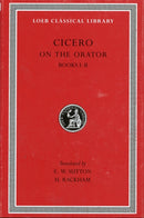 On the Orator: Books 1–2 (Trans. Sutton)(Latin)