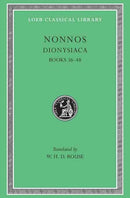 Dionysiaca, Volume III – Books 36–48 (Greek)