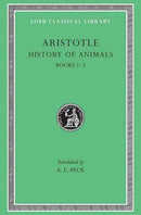 History of Animals, Volume I – Books 1–3 (Trans. Peck)(Greek)