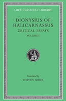 Critical Essays, Volume I-9780674995123