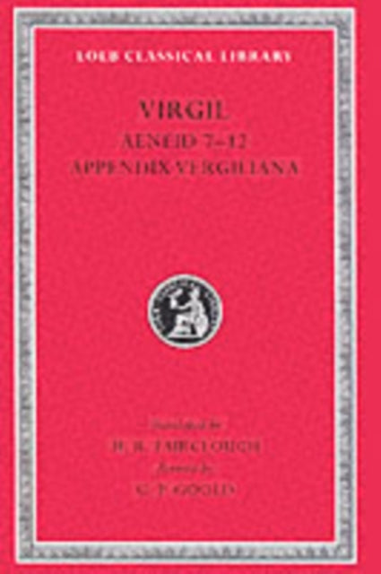 Aeneid, Books 7-12. Appendix Vergiliana-9780674995864