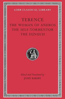 The Woman of Andros. The Self-Tormentor. The Eunuch-9780674995970