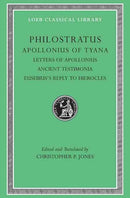 Apollonius of Tyana, Volume III – Letters of Apollonius. Ancient Testimonia. Eusebius's Reply to Hierocles