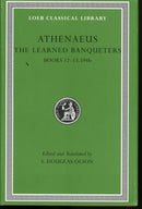 The Learned Banqueters, Volume VI : Books 12-13.594b-9780674996397
