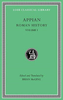 Roman History, Volume I-9780674996472